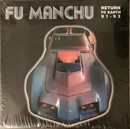 Fu Manchu - Return To Earth 91 - 93