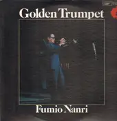 Fumio Nanri - Golden Trumpet