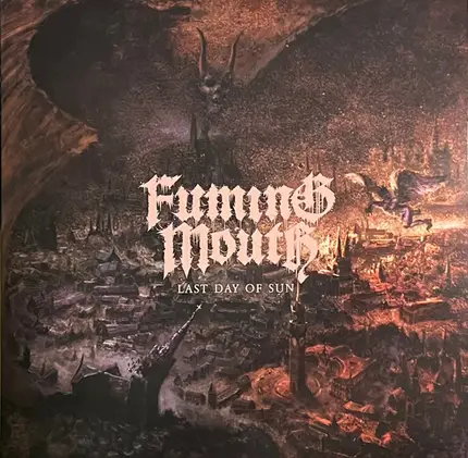 Fuming Mouth - Last Day Of Sun