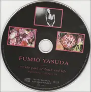 CD - Fumio Yasuda - On The Path Of Death And Life Part I / Part II / Part III - Limited Edition / Digipak