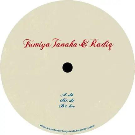 Fumiya Tanaka & RADIQ - SND004 EP