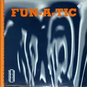 Fun-A-Tic - 1: The Trip Continues