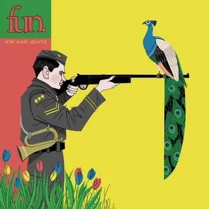 Fun - Aim and Ignite