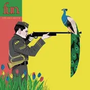 Fun - Aim and Ignite