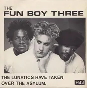 Fun Boy Three - The Lunatics (Have Taken Over The Asylum)