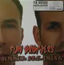 12inch Vinyl Single - Fun Brothers - Summer Dreaming