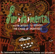 Fun-Da-Mental - With Intent To Pervert The Cause Of Injustice