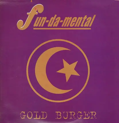 Fun-Da-Mental - Gold Burger