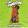 7inch Vinyl Single - Fun Foundation - Masterplan