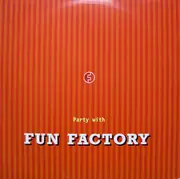 12inch Vinyl Single - Fun Factory - Party With Fun Factory