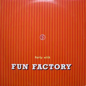 Fun Factory - Party With Fun Factory