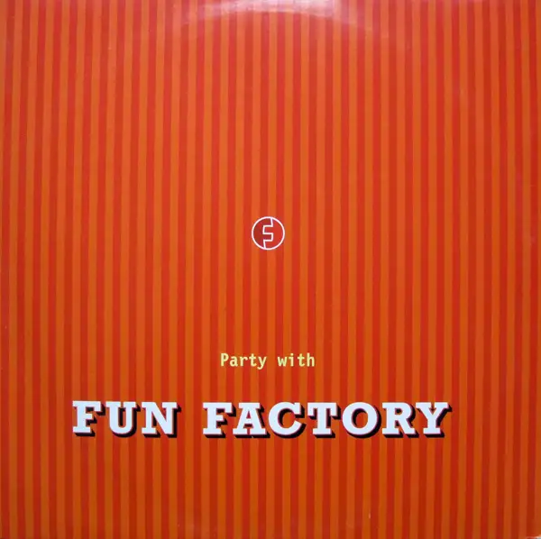 Party With Fun Factory - Fun Factory | 12'' | Recordsale
