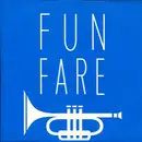 12inch Vinyl Single - Fun Fare - Alamo Cut