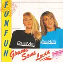 12inch Vinyl Single - Fun Fun - Gimme Some Lovin'