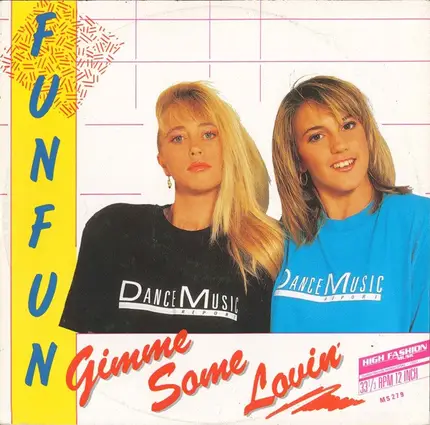 Fun Fun - Gimme Some Lovin'