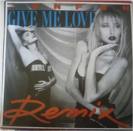Fun Fun - Give Me Love (Remix)