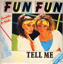 12inch Vinyl Single - Fun Fun - Give Me Your Love