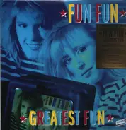 Fun Fun - Greatest Fun