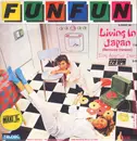 12inch Vinyl Single - Fun Fun - Living In Japan - Orange Transparent