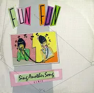 Fun Fun - Sing Another Song (Remix)