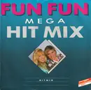 7inch Vinyl Single - Fun Fun - Mega Hit Mix