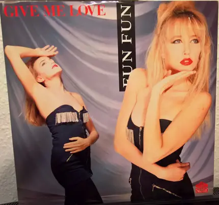 Fun Fun - Give Me Love