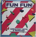 LP - Fun Fun - Greatest Hits & Remixes