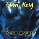 CD Single - Fun-Key - Pornostarr