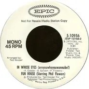 Fun House Starring Phil Flowers - In Whose Eyes (Areyouwhoyouwannabe?)