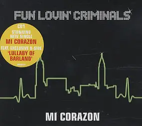 Fun Lovin' Criminals - Mi Corazon