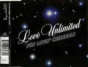 Fun Lovin' Criminals - Love Unlimited