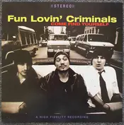 Fun Lovin' Criminals