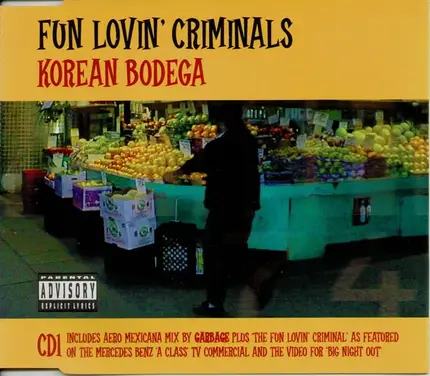 Fun Lovin' Criminals - Korean Bodega