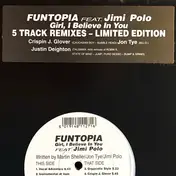 Funtopia - Girl, I Believe In You (5 Track Remixes)
