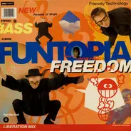 Funtopia - Freedom