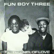 7inch Vinyl Single - Fun Boy Three - The Tunnel Of Love