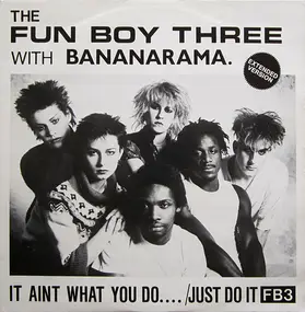Fun Boy Three - It Ain't What You Do...