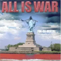 Fun-Da-Mental - All Is War