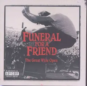 FUNERAL FOR A FRIEND - The Great Wide Open