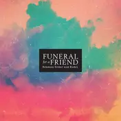 FUNERAL FOR A FRIEND - BETWEEN ORDER AND MODEL