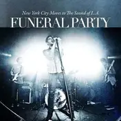 Funeral Party - New York City