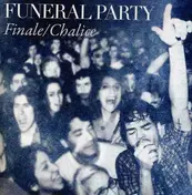 Funeral Party - Finale