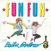 12inch Vinyl Single - Fun Fun - Baila Bolero