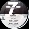 12inch Vinyl Single - Funhill - Me My Turn