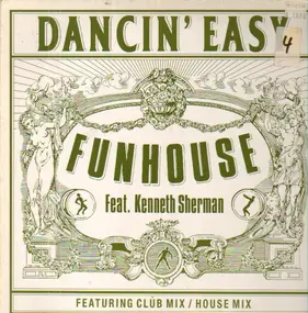 The Funhouse - Dancin' Easy