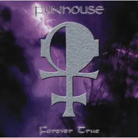 The Funhouse - Forever True