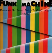 funk machine - Dance on the Groove (And Do the Funk)