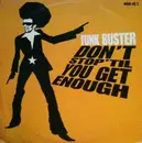 12inch Vinyl Single - Funk Buster - Don't Stop 'Til You Get Enough