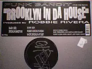 Funk Bandit - Brooklyn In Da House