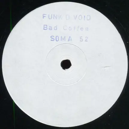 Funk D'Void - Bad Coffee